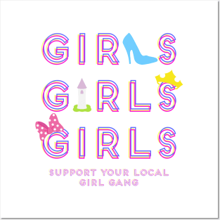 Support Your Local Girl Gang Posters and Art